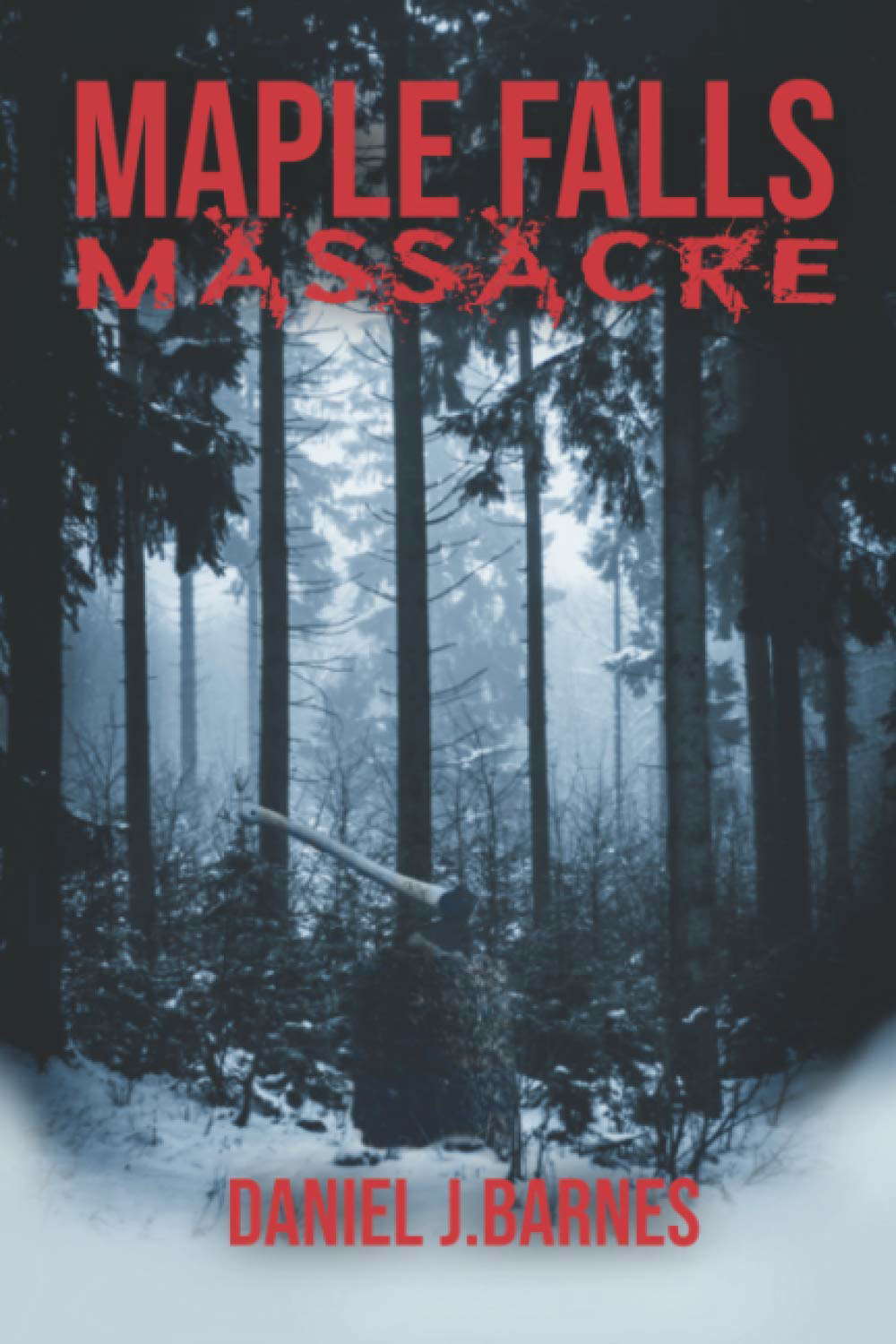 Maple Falls Massacre poster