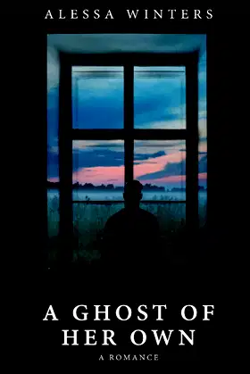 A Ghost of Her Own: A Romance (The Ghosts of Riverside County) poster