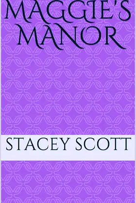 Maggie's Manor (A St. Augustine Haunting Book 1) poster