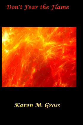Don't Fear the Flame poster
