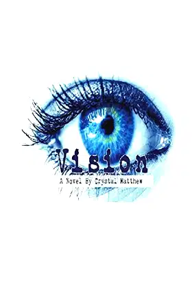 Vision: A Novel poster