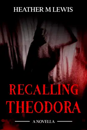 Recalling Theodora poster