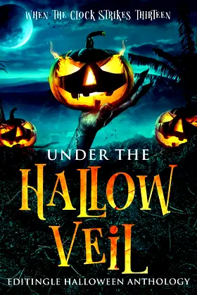 Under the Hallow Veil (Editingle Halloween Anthology) poster