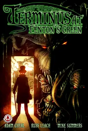 Terminus at Fenton's Green poster