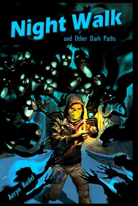 Night Walk: and Other Dark Paths poster