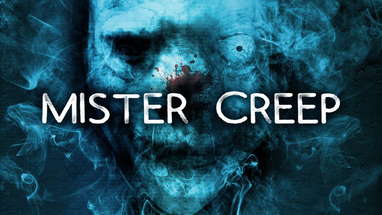Mister Creep Trailer - Official Trailer poster