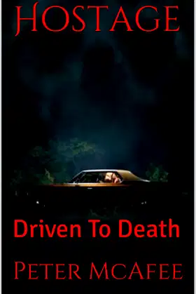 Hostage: Driven To Death poster