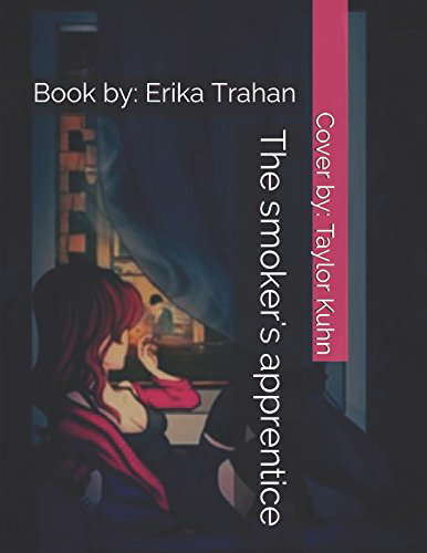 The smoker's apprentice: Cover by: Taylor Kuhn poster