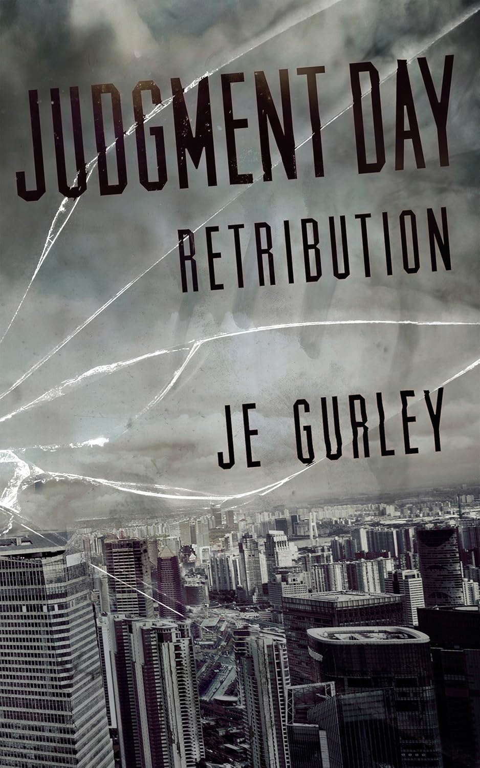 Judgment Day: Retribution (Judgment Day Series Book 3) poster