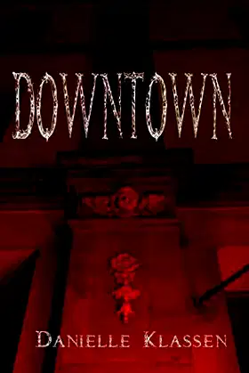 Downtown (Braeside) poster