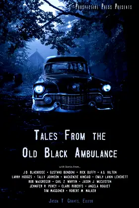 Tales From the Old Black Ambulance poster