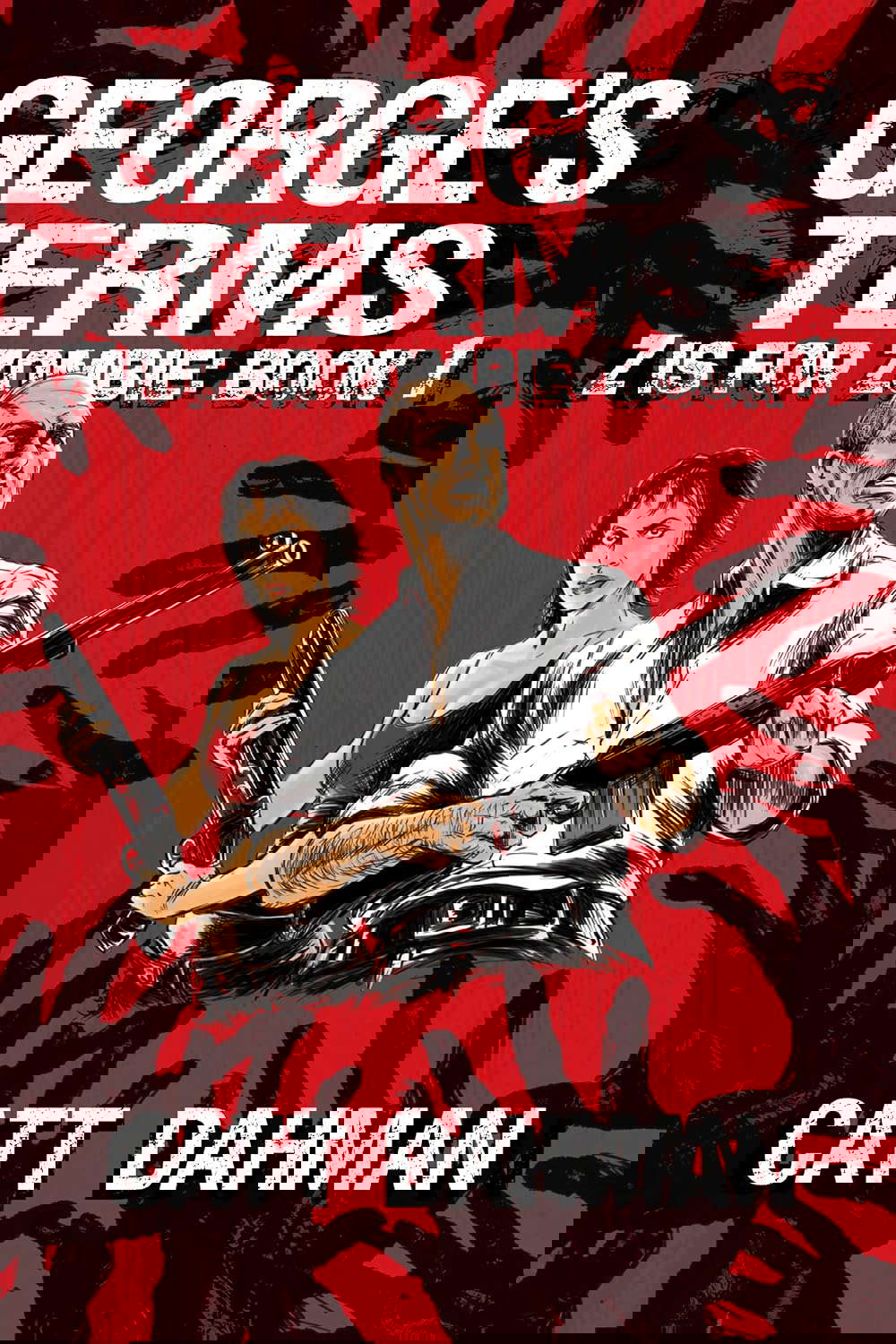George's Terms: A Zombie Novel (Z Is For Zombie Book 1) poster