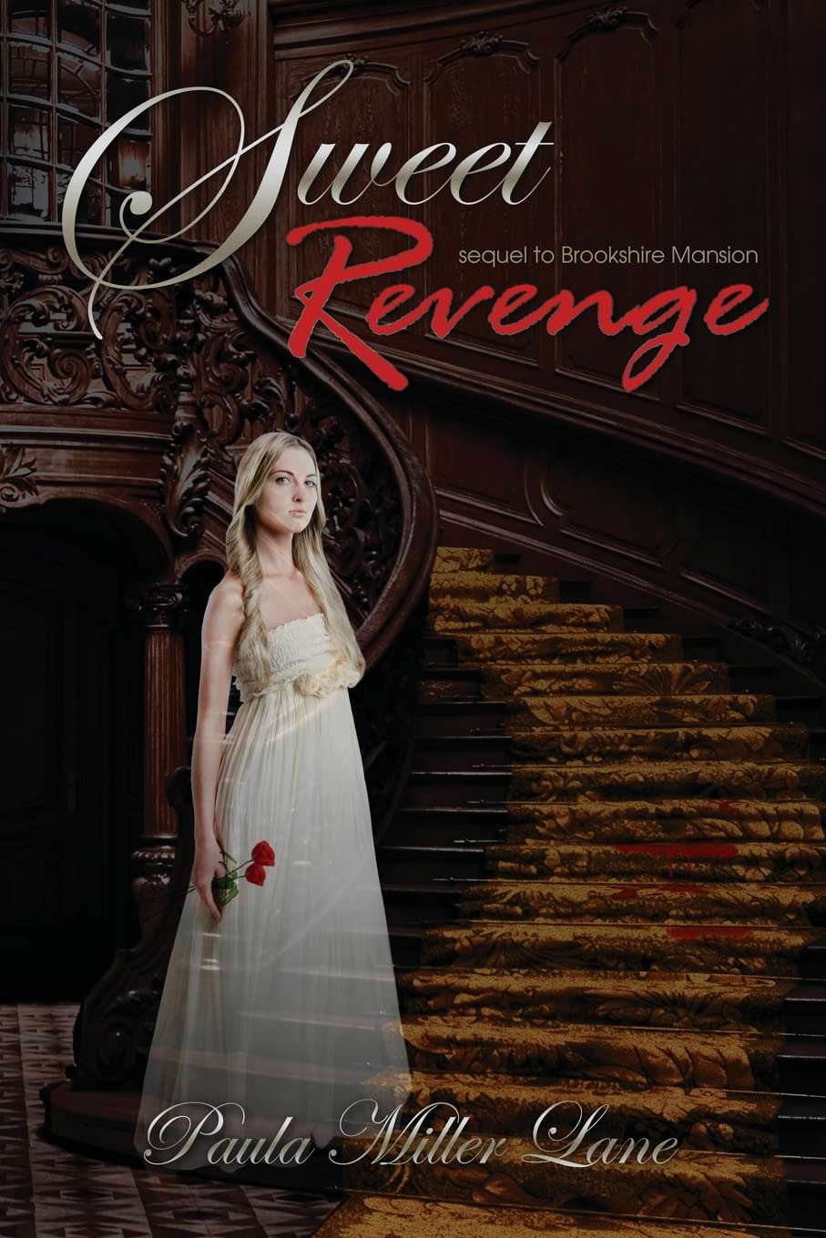 Sweet Revenge - sequel to Brookshire Mansion poster