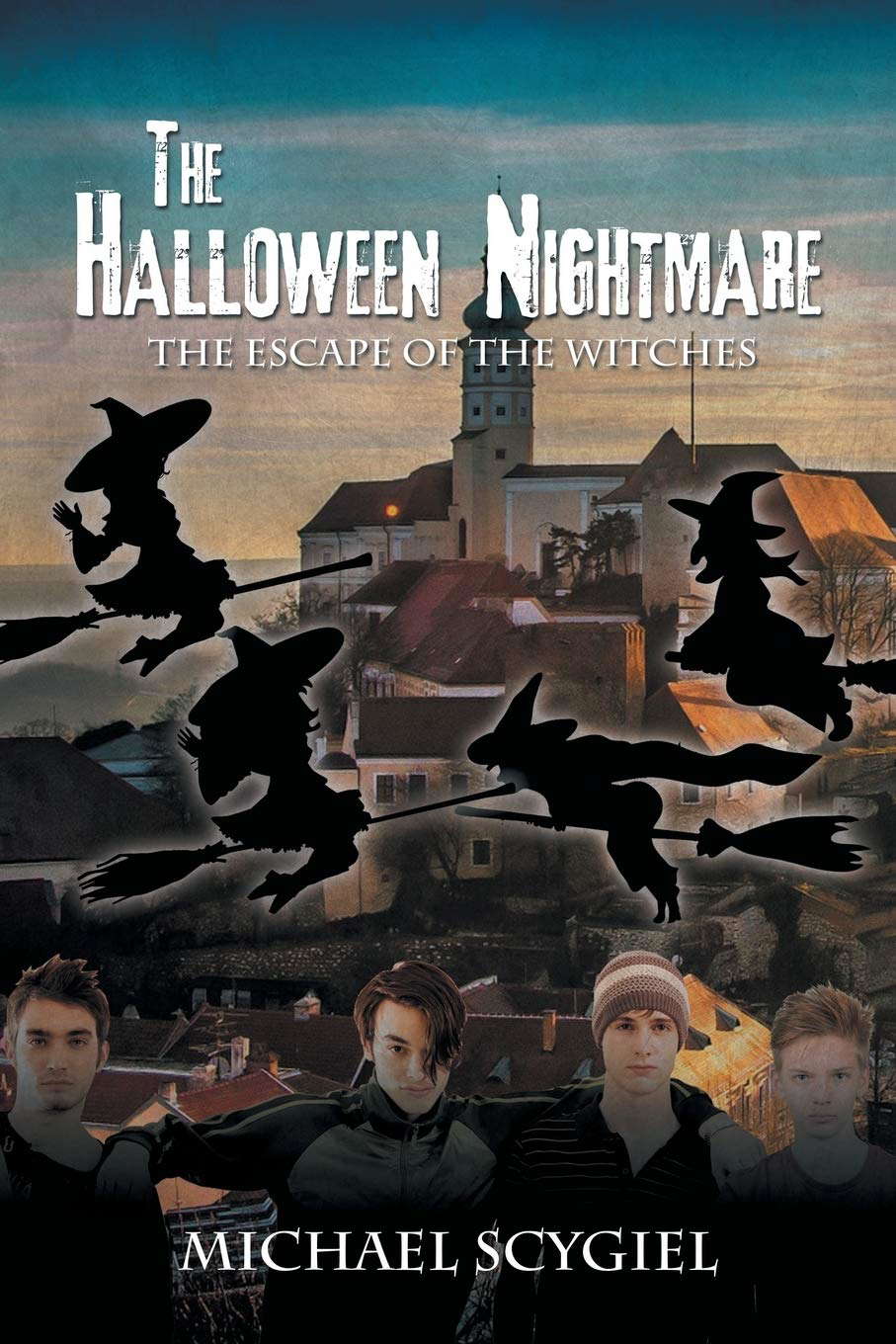 The Halloween Nightmare: The Escape of the Witches poster