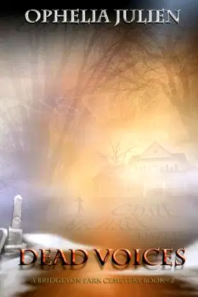 Dead Voices (A Bridgeton Park Cemetery) poster
