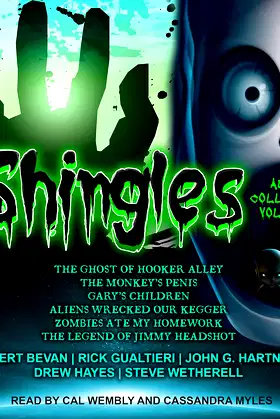 Shingles Audio Collection Volume 1 (Shingles, 1) poster