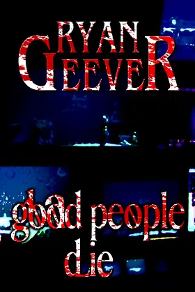 Good People Die poster