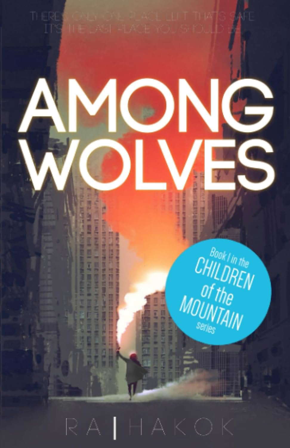 Among Wolves (Children Of The Mountain) poster