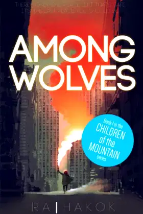 Among Wolves (Children Of The Mountain) poster
