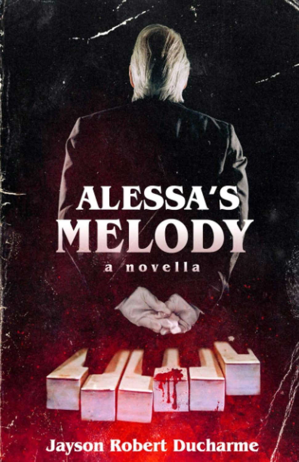 Alessa's Melody: A Psychological Gothic Horror Novella poster