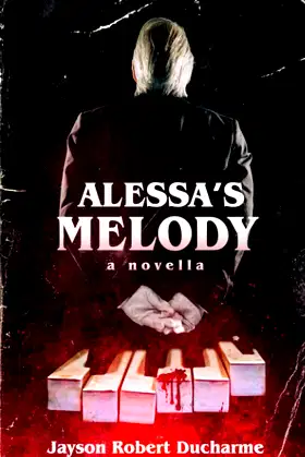 Alessa's Melody: A Psychological Gothic Horror Novella poster
