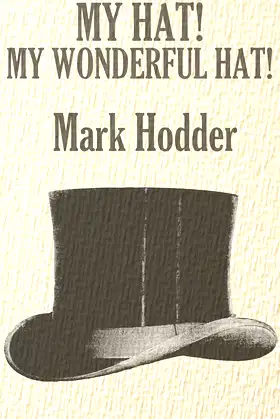 My Hat! My Wonderful Hat! poster