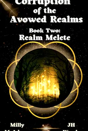 Corruption of the Avowed Realms, Book Two: Realm Melete poster