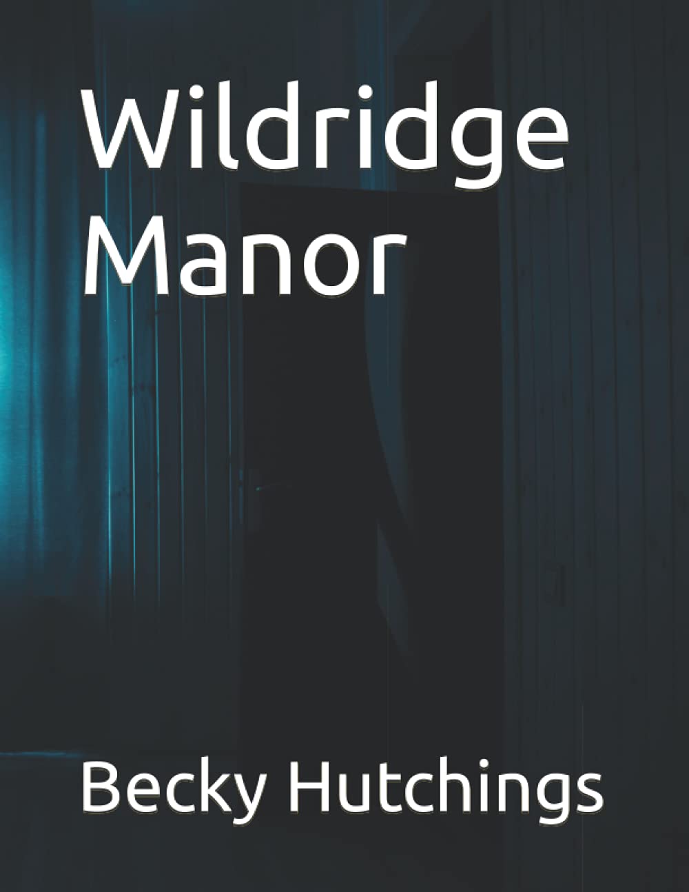 Wildridge Manor poster