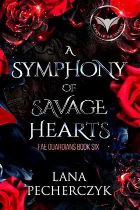 A Symphony of Savage Hearts: Season of the Vampire (Fae Guardians Book 6) poster