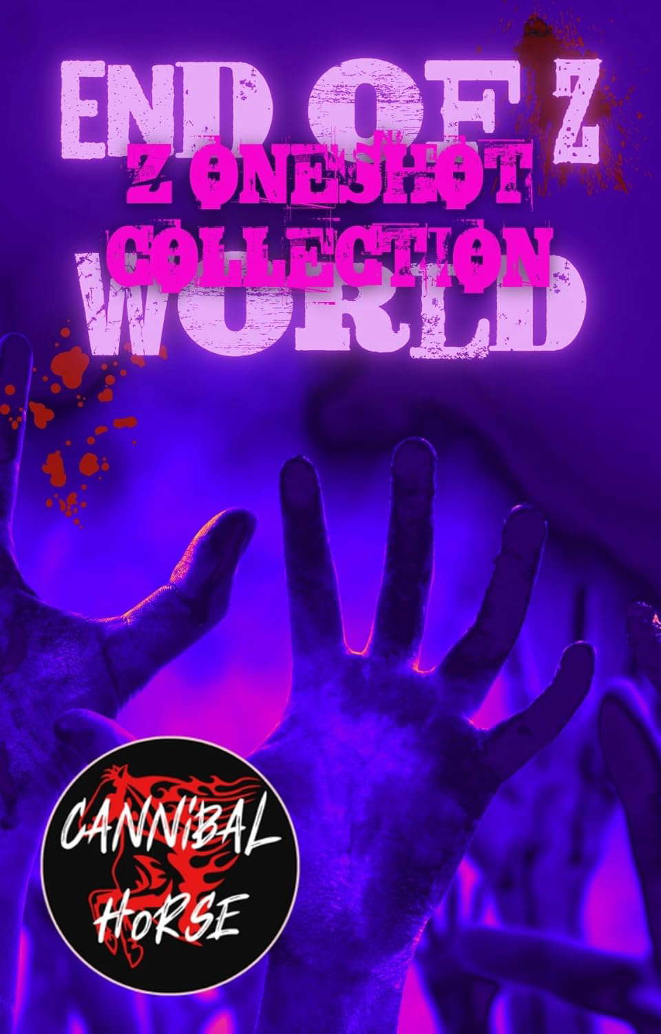 End of Z World: Z Oneshot Collection poster