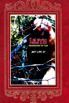 Lilith: Generations of Cain (Lilith Series) poster