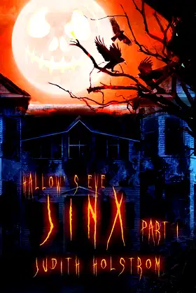 Hallow's Eve Jinx Part I poster