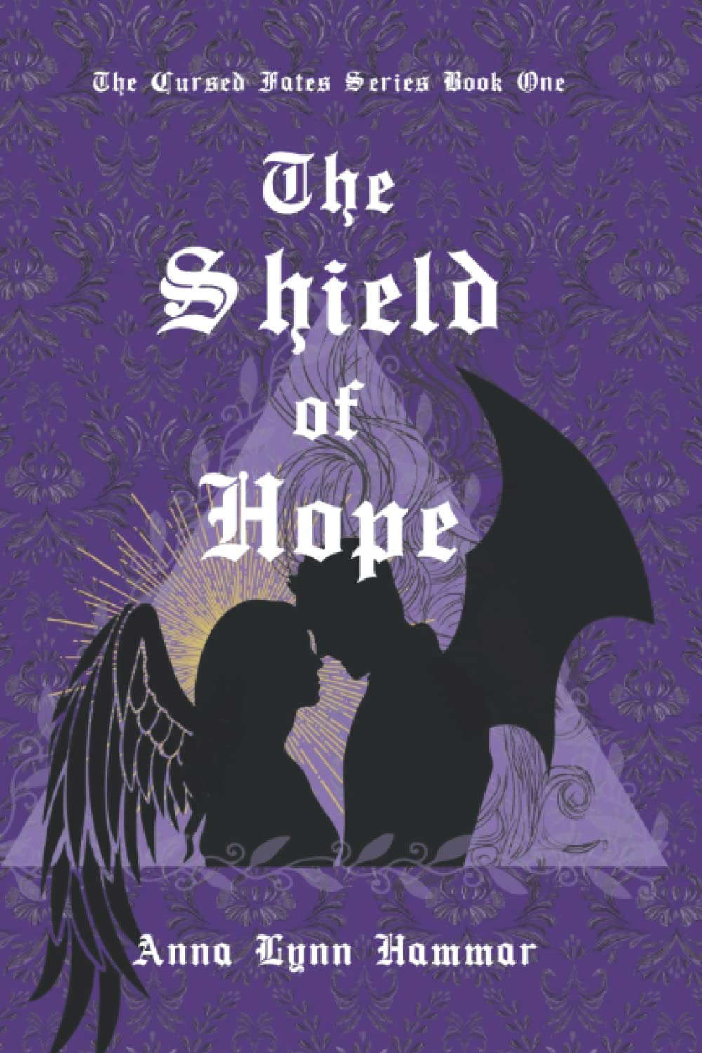 The Shield of Hope: Book One (The Cursed Fates) poster
