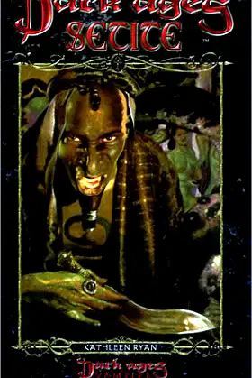 Dark Ages Setite (DA Clan Novel 4) *OP (Da Clan, 4) poster