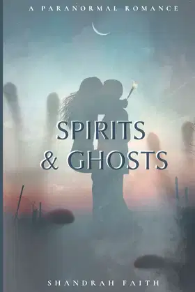 Spirits & Ghosts poster