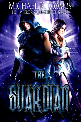 The Guardian: The Emperor's Conscience, Book 4 poster