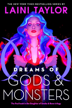 Dreams of Gods and Monsters Lib/E (Daughter of Smoke and Bone) poster