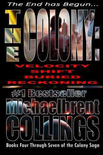 The Colony Omnibus II: Books 4 through 7 of The Colony Saga poster