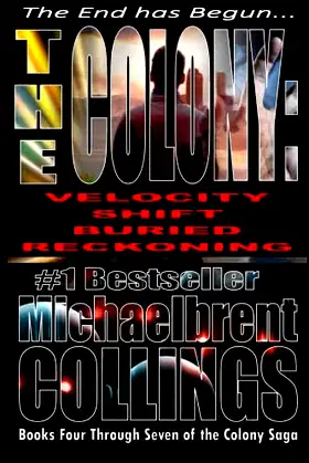 The Colony Omnibus II: Books 4 through 7 of The Colony Saga poster