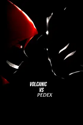 Volcanic vs. Pedex poster