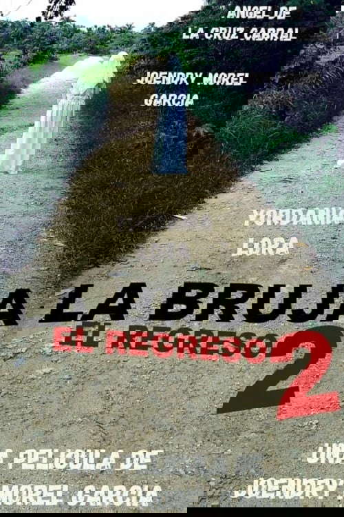 La Bruja 2: El Regreso poster