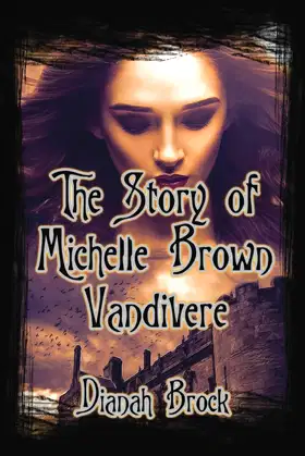 The Story of Michelle Brown Vandivere poster