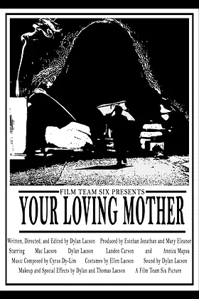 Your Loving Mother poster