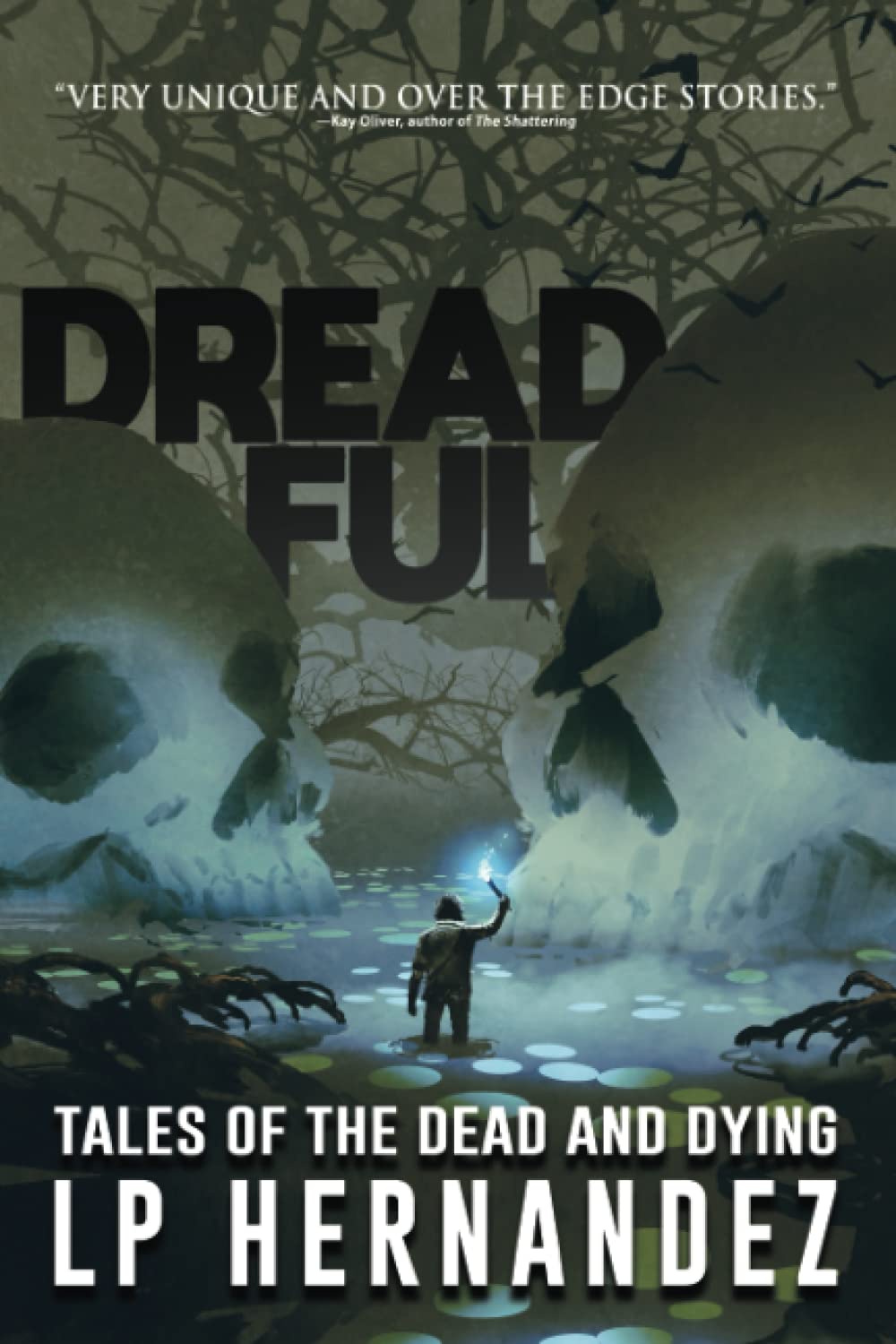 Dreadful: Tales of the Dead and Dying (Tales from the Void) poster