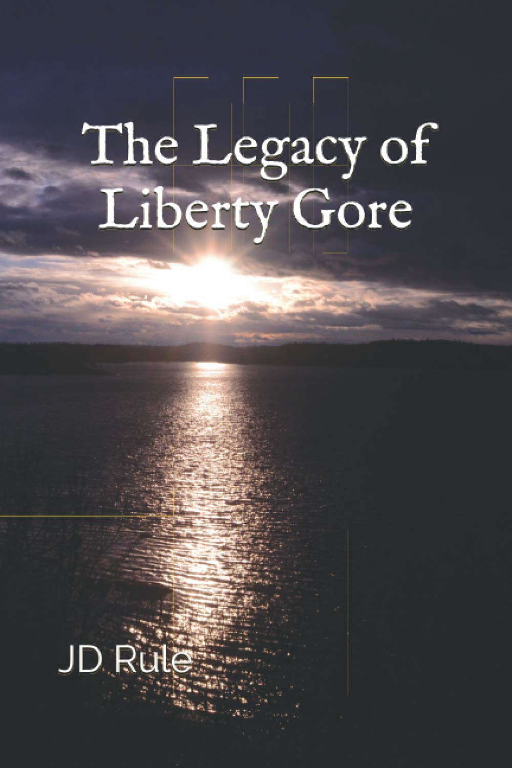 The Legacy of Liberty Gore poster