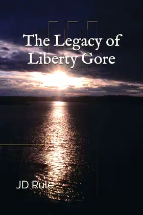 The Legacy of Liberty Gore poster