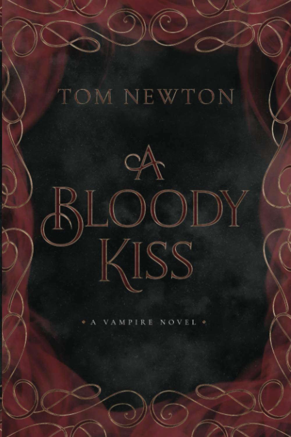 A Bloody Kiss: A Tale of the Revenants (The Tales of the Revenants) poster