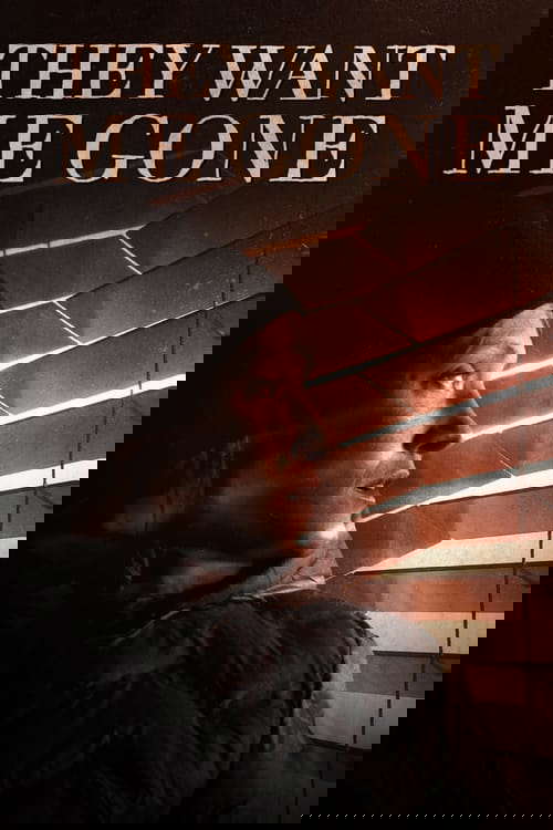 They Want Me Gone poster