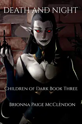 Death and Night: A Reverse Harem Dark Fantasy (Children of Dark) poster