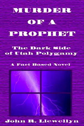 Murder of a Prophet: The Dark Side of Utah Polygamy poster